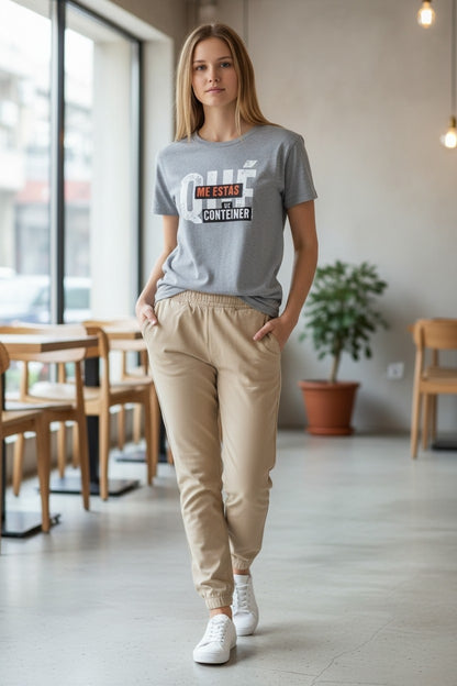 Camiseta QUE ME ESTÁS CONTEINER