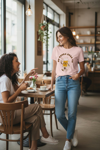 Camiseta MI BIRRA ERES TÚ